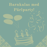 Barnkalas med pärlparty!